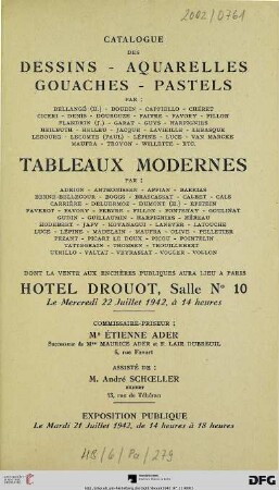 Catalogue des dessins, aquarelles, gouaches, pastels : par Bellangé (H.), Boudin ... ; tableaux modernes par Adrion, Anthonissen ... ; Hotel Drouot, 22 juillet 1942