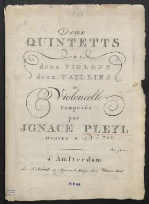 Deux quintetts a deux violons, deux taillies et violoncelle, op. 8, Nr. 7-8