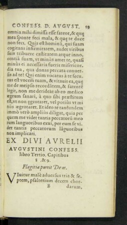 Ex Divi Aurelii Augustini Confess. libro Tertio. Capitibus 8. & 9.