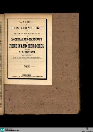 Karlsruher Tagblatt, Waaren-Preis-Verzeichniss ... Modewaaren-Handlung ... Ferdinand Herschel ...