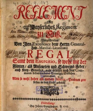 Reglement Uber ein Kayserliches Regiment zu Fuß