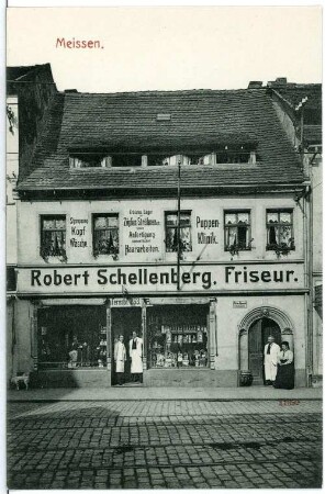 Meißen. Friseur Schellenberg Neugasse