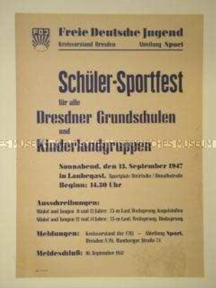 Maueranschlag der FDJ Dresden zur Ankündigung eines Schüler-Sportfestes