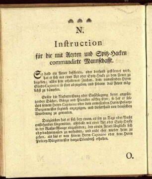 N. Instruction für die mit Aerten und Spitz-Hacken commandirte Mannschafft.