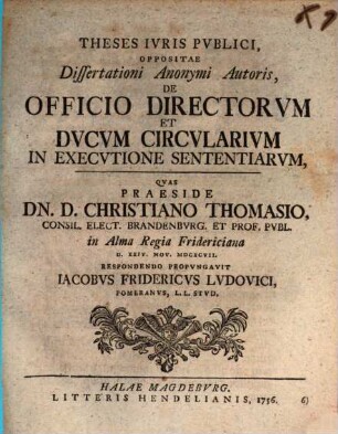 Theses iuris publici, oppositae dissertationi anonymi autoris de officio directorum et ducum circularium in executione sententiarum