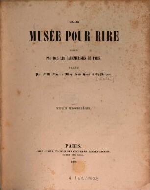 Le Musée pour rire. T. 3 (1840). - 103 Bl. : Ill.