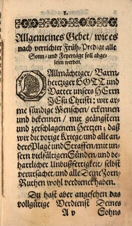 Vermahnung zu waarer Reu und Buß : samt einem andächtigen Gebet und Ordnung, wie es bey allbereit eingerissener höchster Gefahr des Türckens ... und dessen mächtigen und erschröcklichen Einbruchs ... nicht allein künfftigen Sonntag, als den 23. Augusti, sondern auch nachfolgends ... in der Stadt Nürnberg und dero Gebiet gehalten werden soll