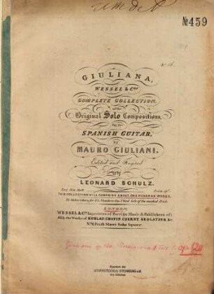 Giuliana : Wessel & Cos complete collection of the original solo compositions for the spanish guitar. 16, Second set of "Le Rossiniane" from Rossini's operas