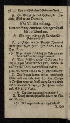 Die VI. Abtheilung. Von der Babylonischen Gefangenschaft bis auf Christum.