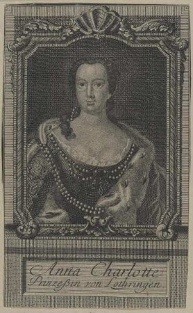 Bildnis der Anna Charlotte, Prinzessin von Lothringen