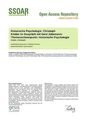 Historische Psychologie: Christoph Klotter im Gespräch mit Gerd Jüttemann: Themenschwerpunkt: Historische Psychologie