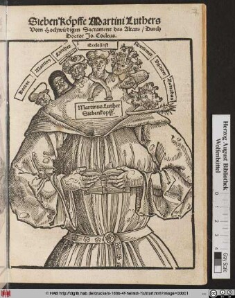 Sieben Köpffe Martini Luthers || Vom Hochwirdigen Sacrament des Altars/ Durch || Doctor Jo.Cocleus.||