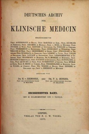 Deutsches Archiv für klinische Medizin. 16, 16. 1875