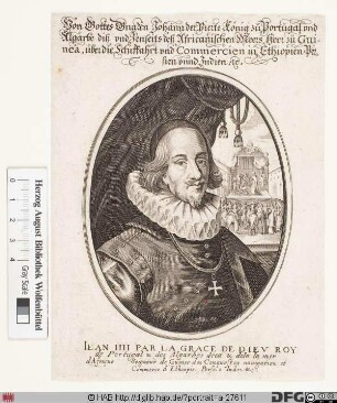 Bildnis Johann (João) IV. der Glückliche (o Feliz), König von Portugal (reg. 1640-56)