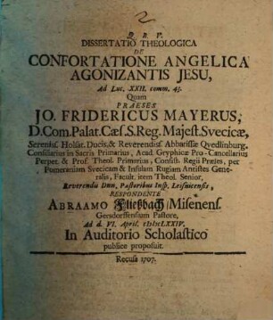 Diss. theol. de confortatione angelica agonizantis Jesu
