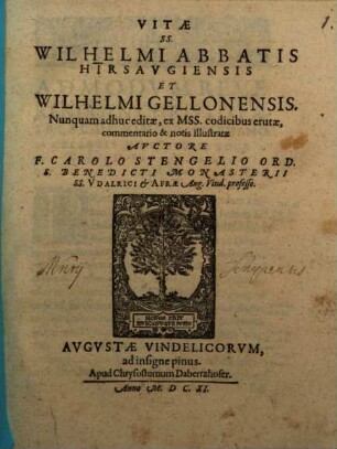 Vitae ss. Wilhelmi abbatis Hirsaugiensis et Wilhelmi Gellonensis : nunquam adhuc editae, e mss. codicibus erutae, commentario et notis illustratae