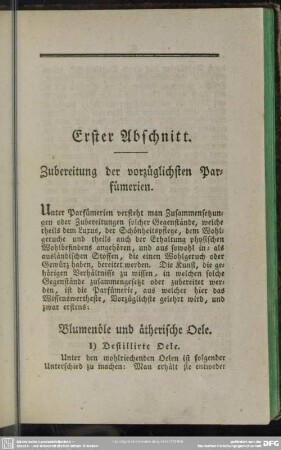 Erster Abschnitt. Zubereitung der vorzüglichsten Parfümerien