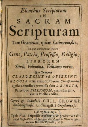Elenchus scriptorum in sacram Scripturam tam graec. quam latin.