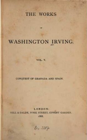 The works of Washington Irving, 5.. Conquest of Granada and Spain