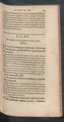 Cap. XIV. De medio contingenti ex loco inartificiali