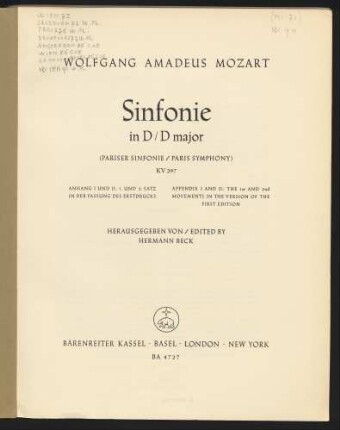Sinfonie in D / D major : (Pariser Sinfonie/Paris Symphony) : KV 297 : Anhang I und II: 1. und 2. Satz in der Fassung des Erstdrucks