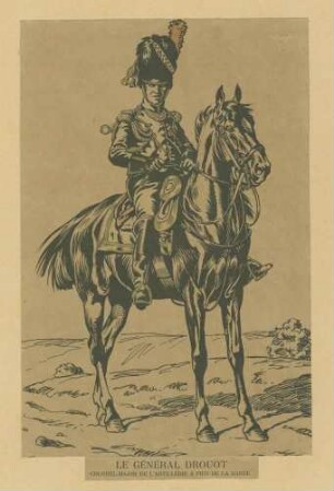 Stab Kaiser Napoleon I.: General Drouot, Oberst der Gardefussartillerie in Uniform und Mütze, zu Pferd, Vorderansicht
