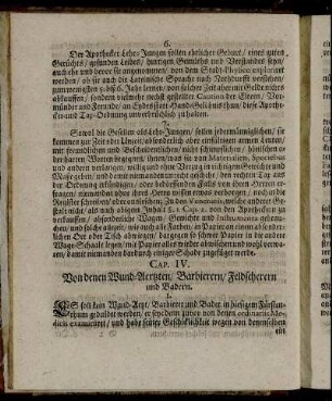 Cap. IV. Von denen Wund-Aertzten, Barbierern, Feldscherern und Badern