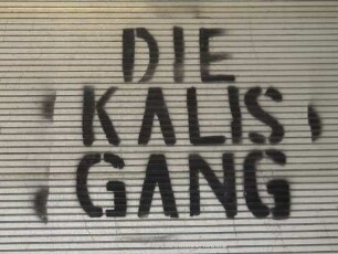 DIE KALIS GANG