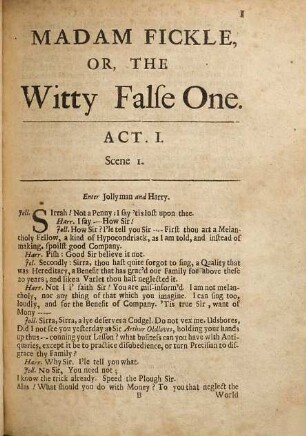 Madam Fickle: Or, The Witty False One : A Comedy, As it is Acted at His Royal Highness the Duke's Theatre