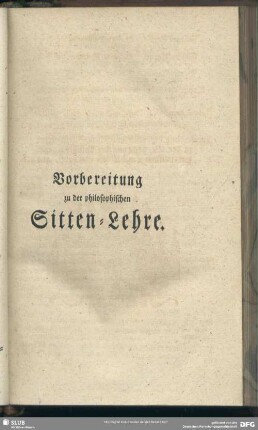 Vorbereitung zu der philosophischen Sitten-Lehre