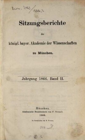 Sitzungsberichte der Königl. Bayerischen Akademie der Wissenschaften zu München, 1866, 2