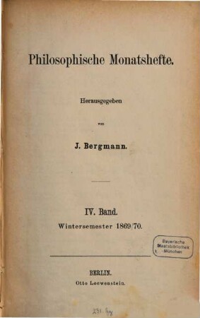 Philosophische Monatshefte. 4, 4. 1869/70, Wintersem.