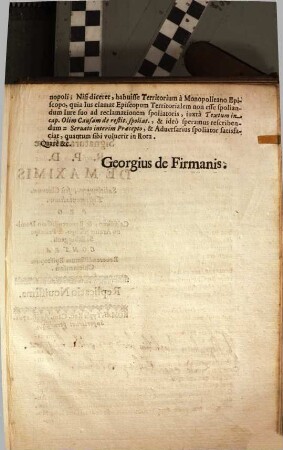 Signatura Iustitiae R. P. D. De Maximis Salisburgen., seu Chiemen. Testimonialium : Pro Celsissimo, & Reuerendissimo Domino Archiepiscopo, & Principe Salisburgensi. Contra Reuerendissimum Episcopum Chiemensem. Replicatio Nouissima