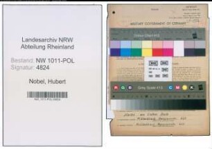Entnazifizierung Hubert Nobel , geb. 25.01.1921 (Polizeiwachtmeister)
