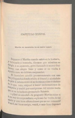 Capítulo XXXVII. - Martin se encuentra en un nuevo apuro.