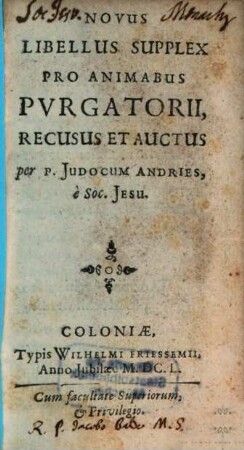 Novus Libellus Supplex Pro Animabus Pvrgatorii
