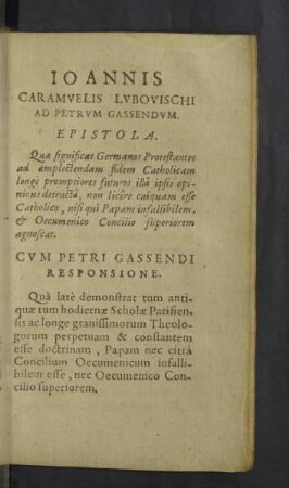 Ioannis Caramuelis Lubovischi ad Petrum Gassendum. Epistola.