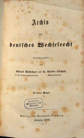 Archiv für deutsches Wechselrecht. 3. 1853