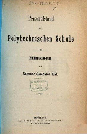 Personalstand der Königlich-Bayerischen Polytechnischen Schule zu München. 1871. SS