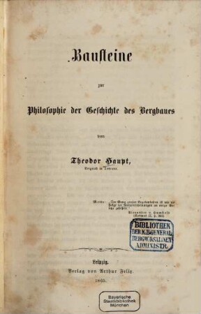 Bausteine zur Philosophie der Geschichte des Bergbaues, 1
