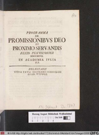 Programma De Promissionibvs Deo Et Proximo Servandis Festo Pentecostes MDCCXXVII In Academia Ivlia P. P.