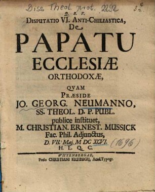 Disputatio VI. Anti-Chiliastica, De Papatu Ecclesiae Orthodoxae