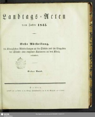 1845/46,1: Landtags-Acten / Die königlichen Mittheilungen