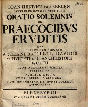 Oratio solemnis de praecocibus eruditis ...