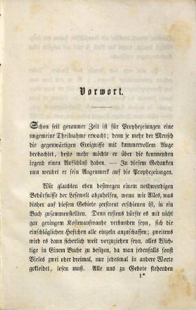 Das Buch der Wahr- und Weissagungen : Zusammenstellung aller wichtigen Prophezeiungen der Vergangenheit und Gegenwart ; nebst dem Ablaßgebete Pius IX.