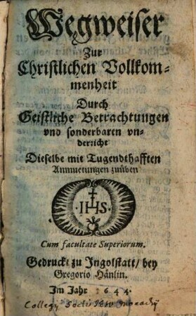 Wegweiser zur christlichen Vollkommenheit