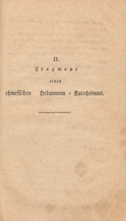II. Fragment eines chinesischen Hebammen-Katechismus