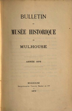 Bulletin du Musée Historique & des Sciences Humaines. 1. 1876