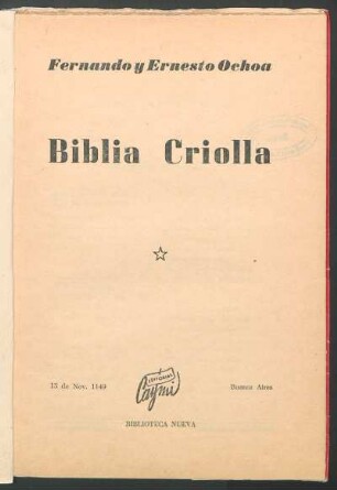 Biblia criolla : [lo que recita Fernando Ochoa]