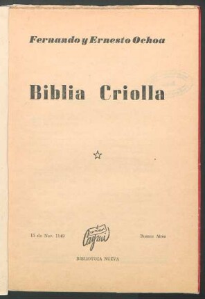 Biblia criolla : [lo que recita Fernando Ochoa]